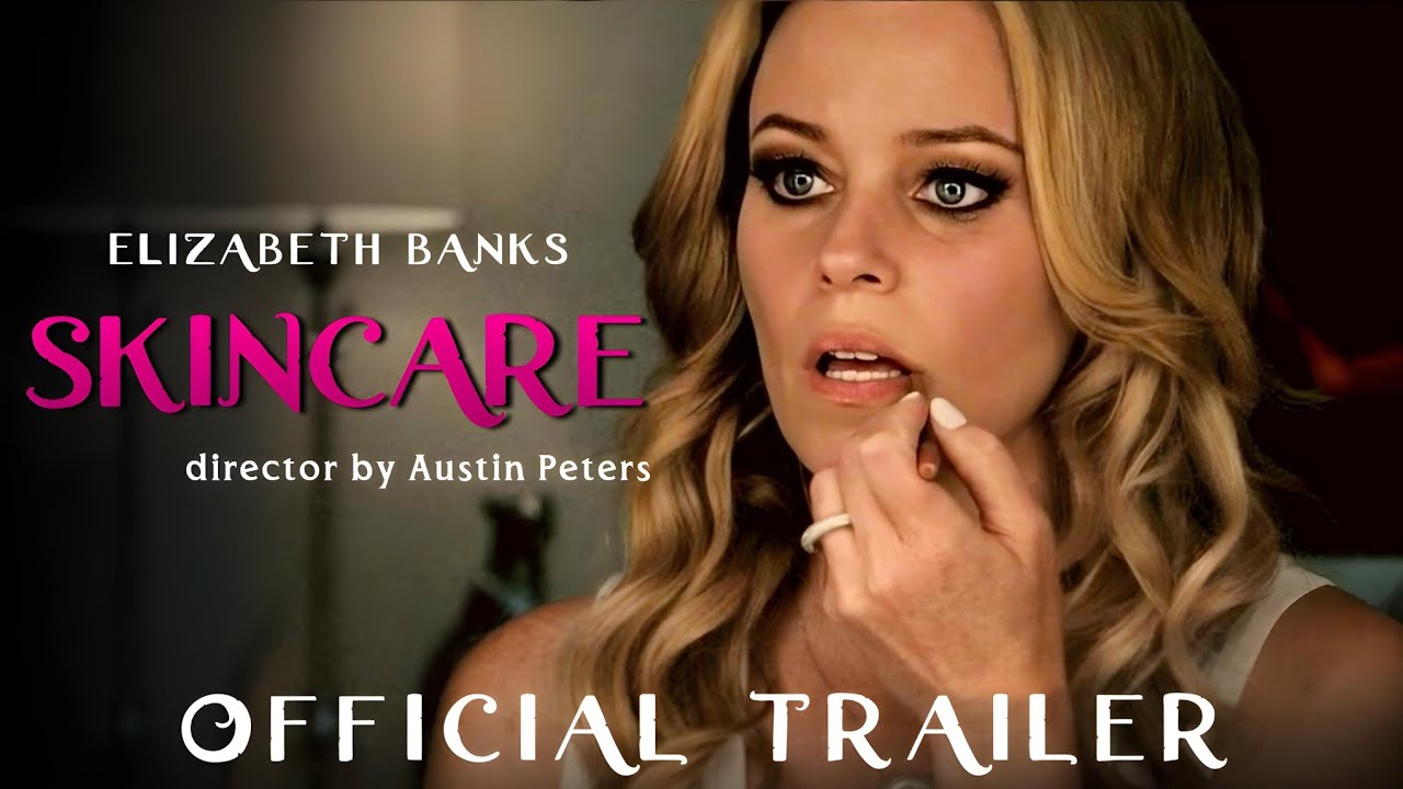 Skincare Release Date Elizabeth Banks Austin Peters Skincare