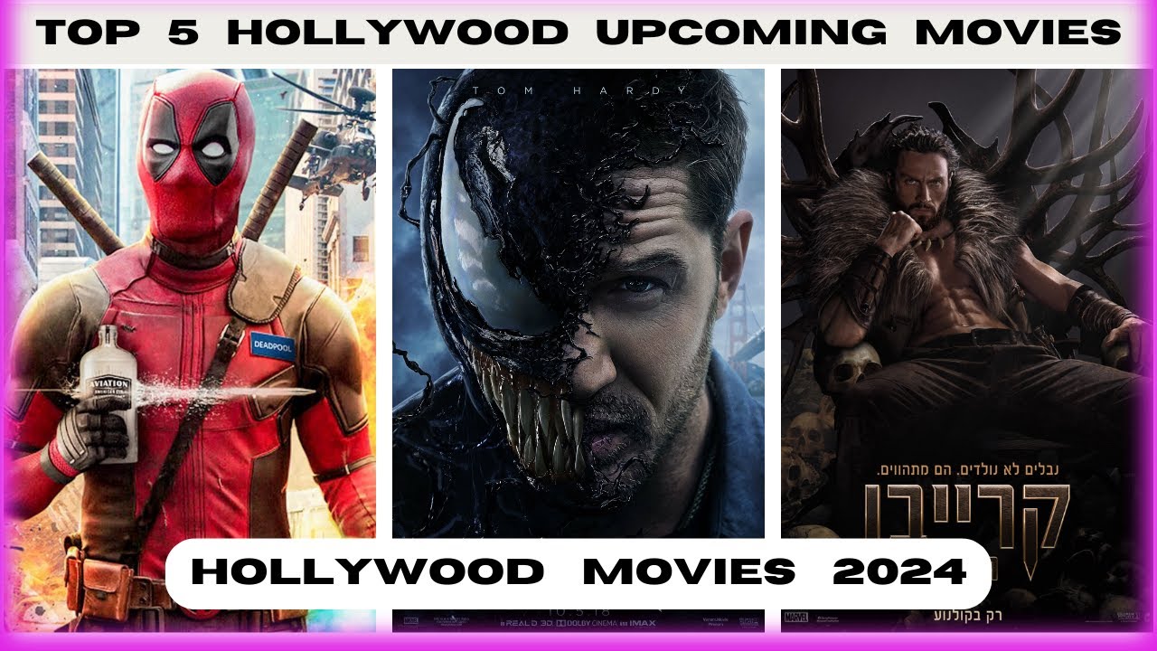 Top 5 Hollywood Films of 2024 Hollywood movie