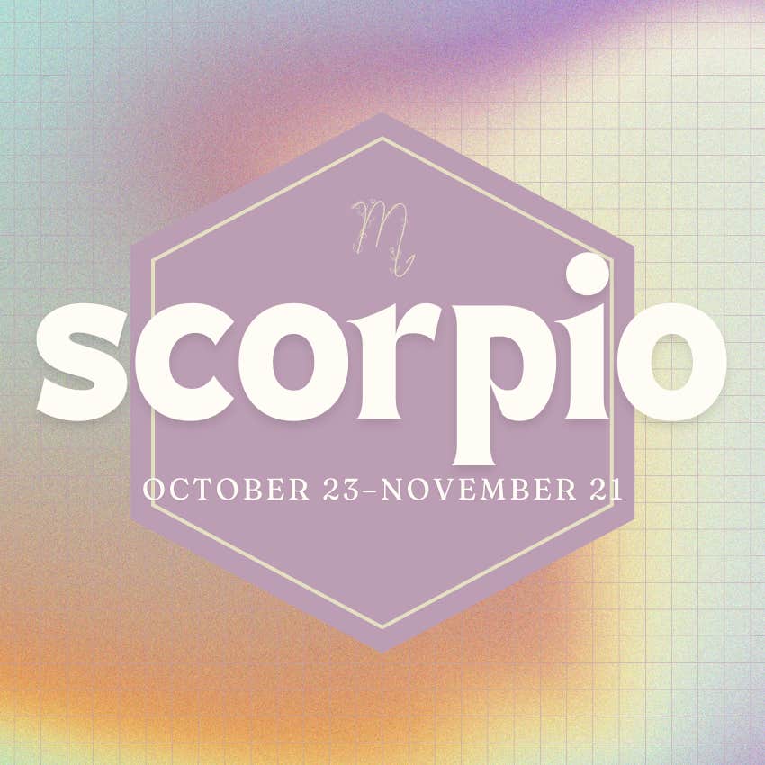 Scorpio Zodiac Signs Enter A Season Of Joy On October 26, 2024